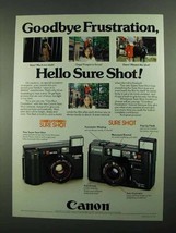 1981 Canon Super Sure Shot and Sure Shot Cameras Ad - £14.78 GBP