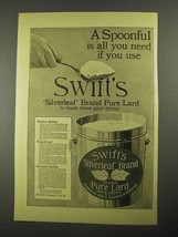 1916 Swift's Silverleaf brand Pure Lard Ad - A Spoonful - $18.49