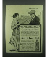 1918 3-in-One Oil Ad - My, What Shiny Clubs! - £14.49 GBP