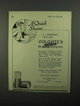 1920 Colgate's Shaving Stick Ad - A Quick Shave - $18.49