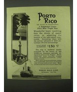 1923 Porto Rico Line Ad - Delightful Cruise Tropic Seas - £14.78 GBP