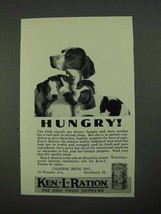 1931 Ken-L-Ration Dog Food Ad - Hungry! - £14.55 GBP