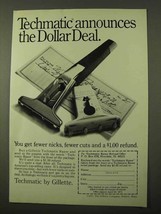 1971 Gillette Techmatic Razor Ad - The Dollar Deal - $18.49