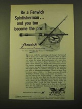 1970 Fenwick Feralite Fishing Rods Ad - Spinfisherman - $18.49