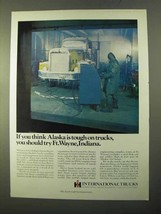 1970 International Harvester Trucks Ad - Alaska Tough - $18.49