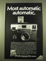 1970 Kodak Instamatic 814 Camera Ad - $18.49