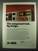 1976 Teac A-400 Stereo Ad - The Component Look - $18.49