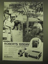 1970 Roberts 1050AV Video Tape Recorder & Monitor Ad - $18.49