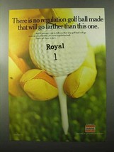 1970 Royal Golf Ball Ad - No Ball Will Go Farther Than - $18.49
