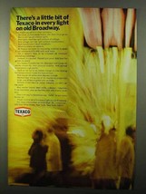 1971 Texaco Oil Ad - Every Light On Old Broadway - $18.49