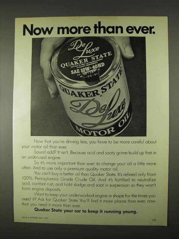 Primary image for 1974 Quaker State Motor Oil Ad - Now More Than Ever