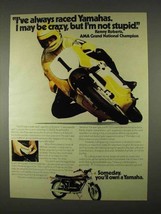 1974 Yamaha RD350 Motorcycle Ad - Kenny Roberts - $18.49