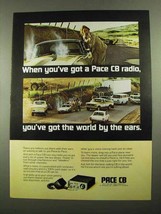 1976 Pace CB 144 CB Radio Ad - World by the Ears - $18.49