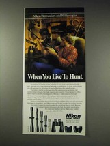1991 Nikon Binoculars and Riflescopes Ad - Live to Hunt - £14.82 GBP