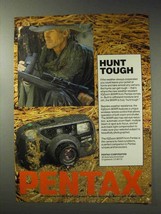 1992 Pentax IQZoom 90WR Camera Ad - Hunt Tough - $18.49