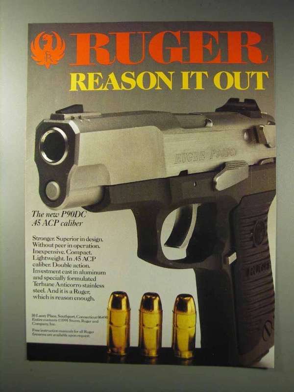 1992 Ruger P90DC Pistol Ad - Reason it Out - $18.49