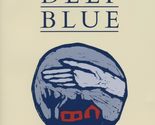 Home Deep Blue: New and Selected Poems [Paperback] Valentine, Jean - $2.93