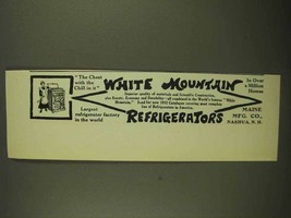 1911 White Mountain Refrigerators Ad - Chest with Chill - £14.65 GBP