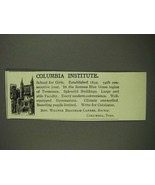 1908 Columbia Institute Ad - £14.78 GBP