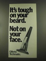 1972 Gillette Techmatic Razor Ad - Tough on Your Beard - $18.49
