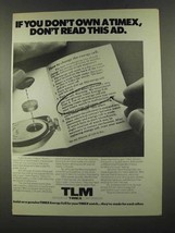 1972 Timex Watch Ad - If You Don't Own, Don't Read - £14.53 GBP