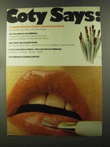 1973 Coty Colorbrush Flowing Lipstick Ad - Coty Says - £14.55 GBP