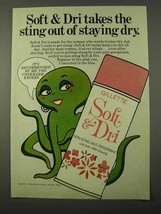 1972 Gillette Soft & Dri Anti-Perspirant Ad - Sting Out - $18.49