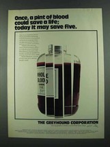 1972 Greyhound Corporation Ad - Once, a Pint of Blood - £14.78 GBP