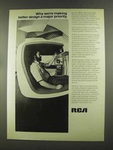 1972 RCA Electronics Ad - Design a Major Priority - $18.49