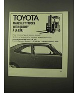 1972 Toyota Lift Trucks Ad - With Quality a La Car - £14.90 GBP