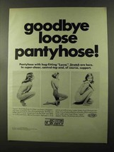 1973 Du Pont Lycra Stretch Pantyhose Ad - Goodbye Loose - £14.60 GBP