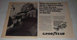 1973 Goodyear Pit Stop Service Ad - My Tractor Tire - $18.49