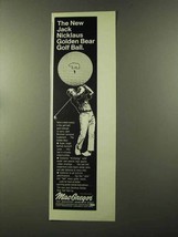 1973 MacGregor Jack Nicklaus Golden Bear Golf Ball Ad - $18.49