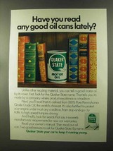 1973 Quaker State Motor Oil Ad - Have You Read Lately? - $18.49