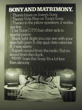 1973 Sony C-770 Clock Radio Ad - Sony and Matrimony - $18.49