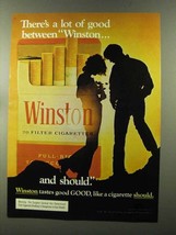 1973 Winston Cigarettes Ad - Good Between Winston - $18.49