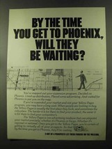 1973 Yellow Pages Ad - By Time You Get to Phoenix - £14.30 GBP