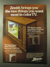 1973 Zenith TV Ad - Two Things You Want Most - $18.49