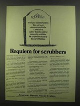 1974 American Electric Power Ad - Requiem for Scrubbers - £14.90 GBP