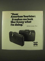 1974 American Tourister Luggage Ad - Look Like I Know - £14.54 GBP