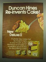 1974 Duncan Hines Deluxe II Cake Mix Ad - Re-invents - £14.69 GBP