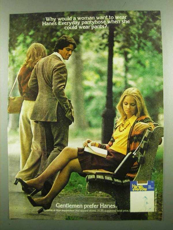 1974 Hanes Pantyhose Ad - Why Would Woman Want to Wear