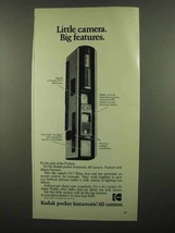 1974 Kodak Instamatic 60 Camera Ad - Big Features - $18.49