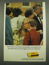 1974 Kodak Film Ad - Hard to Say Goodbye to Girl Friend - £14.78 GBP