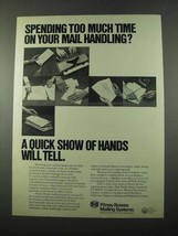 1975 Pitney Bowes Mailing Systems Ad - Too Much Time - £14.78 GBP