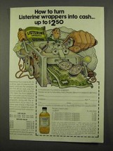1975 Listerine Antiseptic Ad - Wrappers Into Cash - $18.49