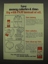 1975 Pam Spray Ad - Save Money, Calories &amp; Time - $18.49