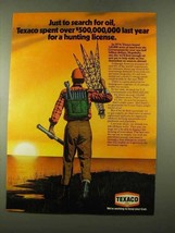 1975 Texaco Oil Ad - $500,000,000 Hunting License - $18.49