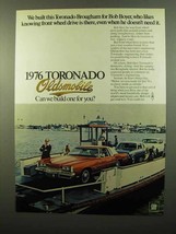 1976 Oldsmobile Toronado Brougham Ad - For Bob Boyer - £14.74 GBP