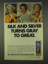 1977 Clairol Silk and Silver Hair Color Lotion Ad - $18.49